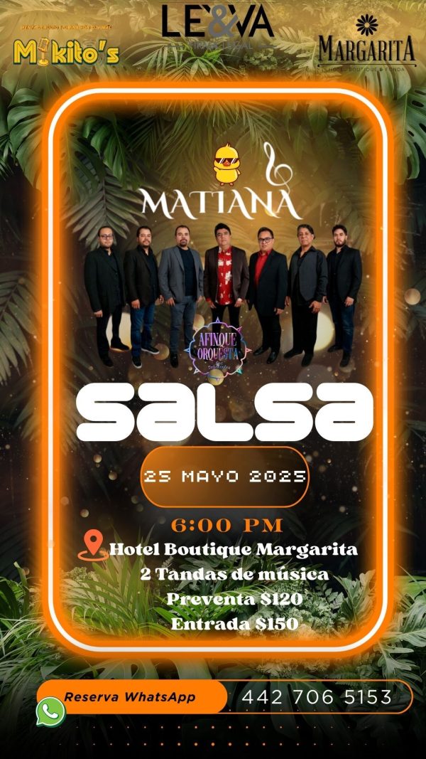 Entrada Evento Salsa - Matiana & Afinque Orquesta | 25 Mayo 2025